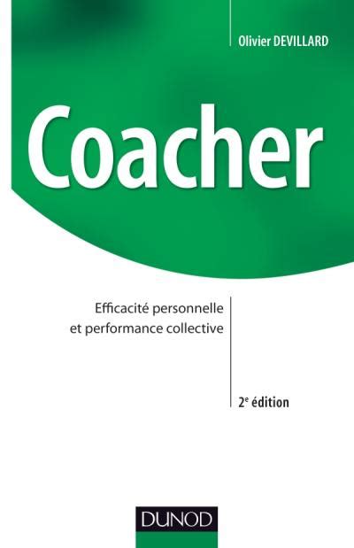 Coacher - Efficacité personnelle et performance collective: Efficacité personnelle et performance collective